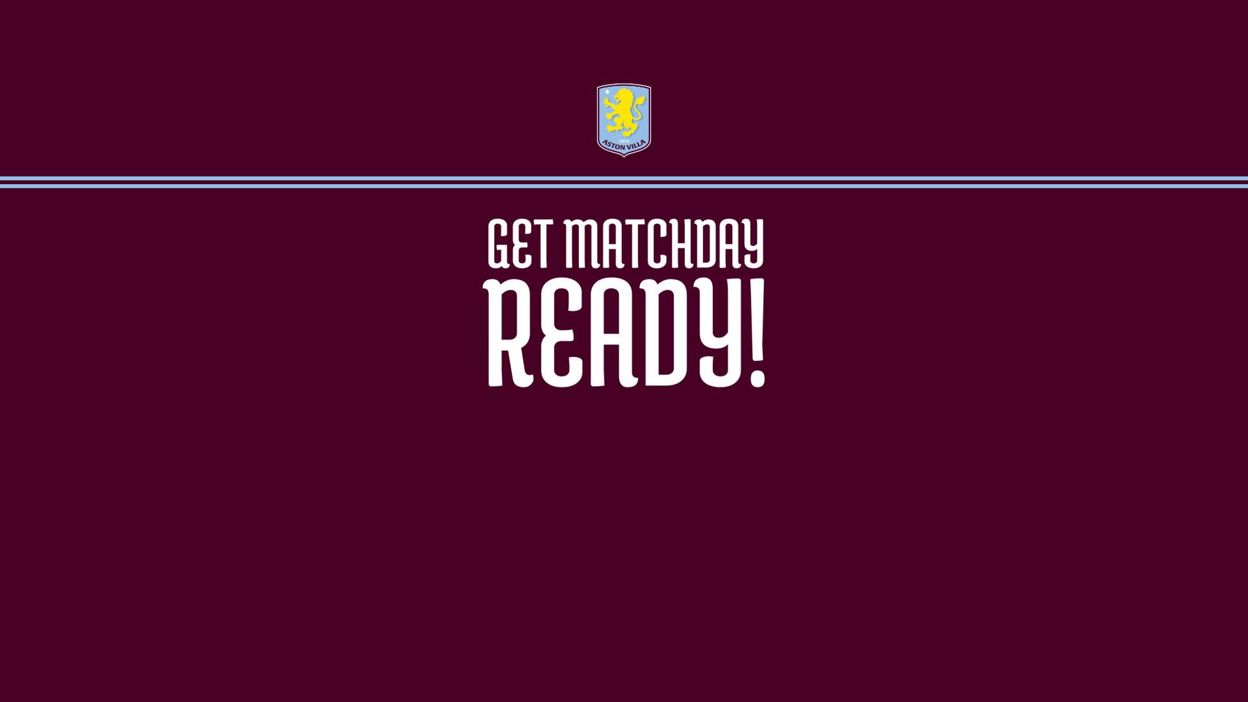 Villa Park Get Matchday Ready 2024/25